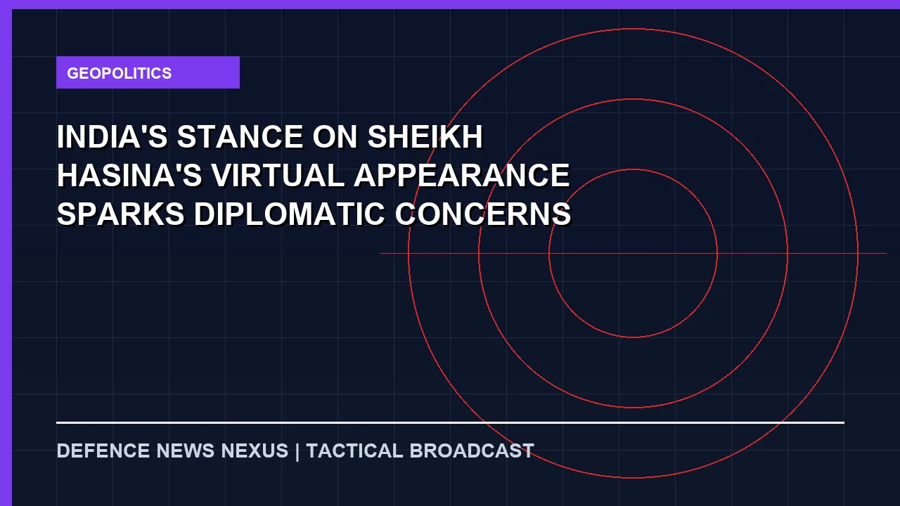 Featured image for India's Stance on Sheikh Hasina's Virtual Appearance Sparks Diplomatic Concerns